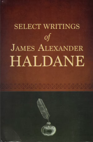 Select Writings of James Alexander Haldane