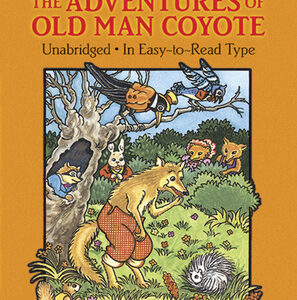 The Adventures of Old Man Coyote