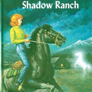 Nancy Drew 05 - The Secret of Shadow Ranch
