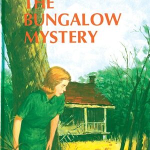 Nancy Drew 03: the Bungalow Mystery
