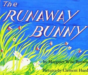 The Runaway Bunny Board Book