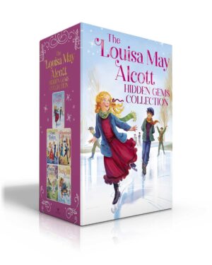 Louisa May Alcott Hidden Gems Collection