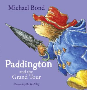 Paddington and the Grand Tour