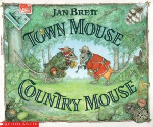 Town Mouse, Country Mouse