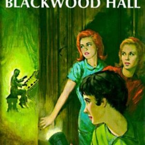Nancy Drew 25: the Ghost of Blackwood Hall