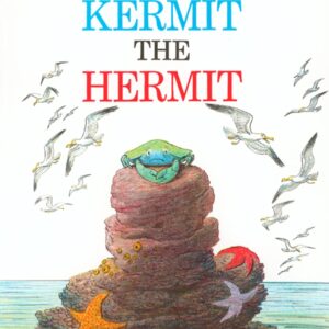 Kermit the Hermit