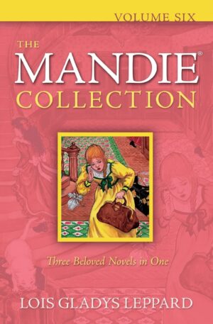 The Mandie Collection Volume 6