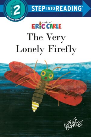 The Very Lonely Firefly