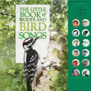 The Little Book of Woodland Bird Songs