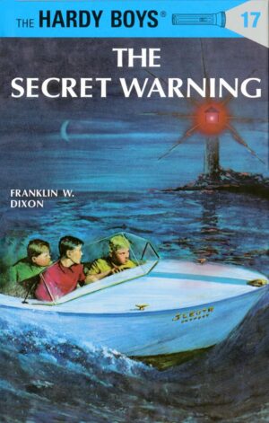 Hardy Boys 17 - The Secret Warning