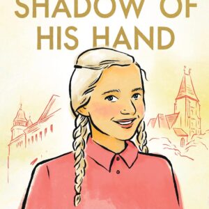 Shadow of His Hand