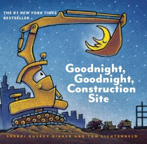 Goodnight, Goodnight Construction Site (Board Book for Toddlers, Children s Board Book)