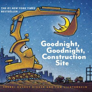 Goodnight, Goodnight Construction Site (Board Book for Toddlers, Children s Board Book)