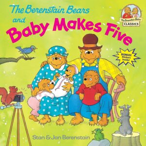 The Berenstein Bears- Baby makes Five