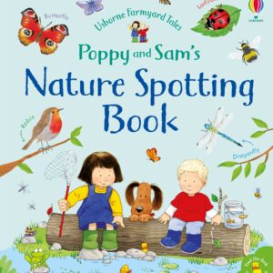 Farmyard Tales: Poppy and Sam's Nature Spotting Book