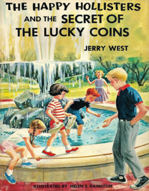 The Happy Hollisters and the Secret of the Lucky Coins