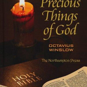 The Precious Things of God