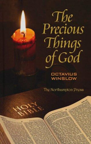 The Precious Things of God