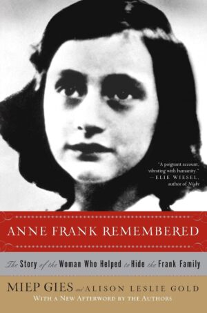 Anne Frank Remembered