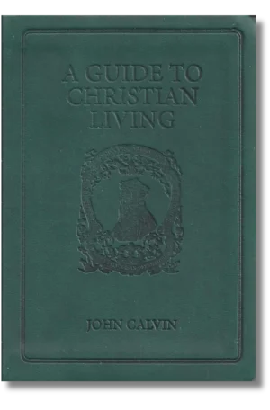 A Guide to Christian Living
