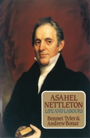 Asahel Nettleton Life and Labours