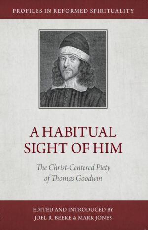 A Habitual Sight of Him