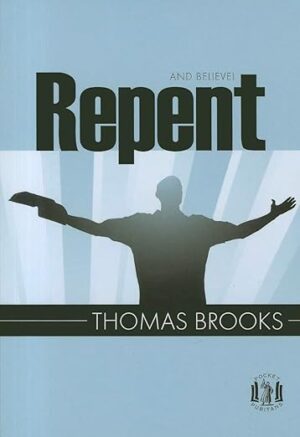 Repent and Believe
