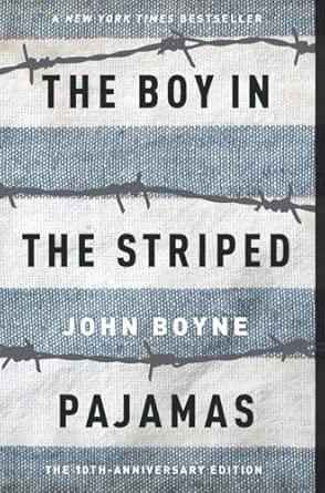 The Boy in the Striped Pajamas 10th Anni. Edition