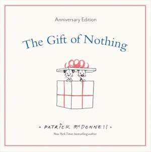 The Gift of Nothing
