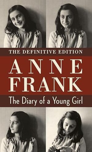 The Diary of a Young Girl - Anne Frank