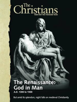 The Christians - The Renaissance - God in Man