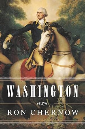 Washington: A Life