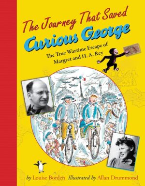 The Journey That Saved Curious George