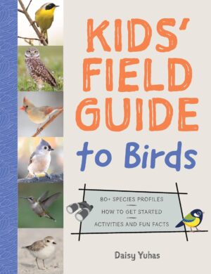 Kid’s Field Guide to Birds