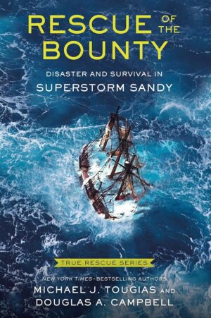 True Rescue 6: Rescue of the Bounty (Young Readers Edition)