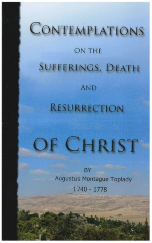 Contemplations on the Sufferings, Death and Resurrection of Christ