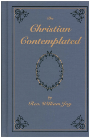 The Christian Contemplated