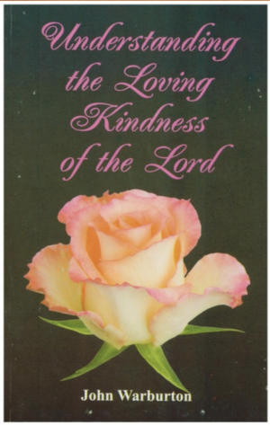 Understanding the Loving Kindness of the Lord