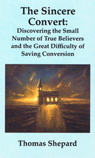 The Sincere Convert