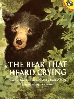 The Bear that Heard Crying
