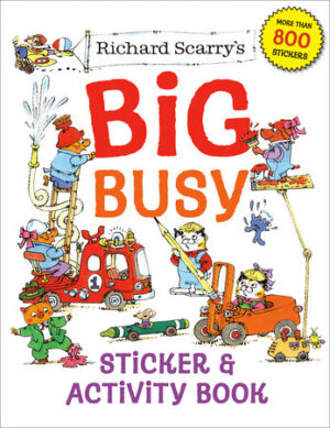 Richard Scarry's Big Busy Sticker and Activity Book