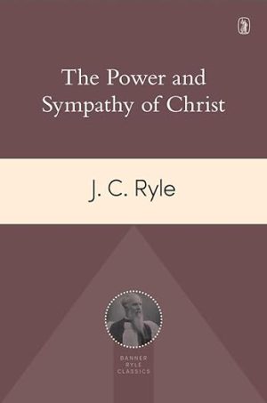 The Power and Sympathy of Christ
