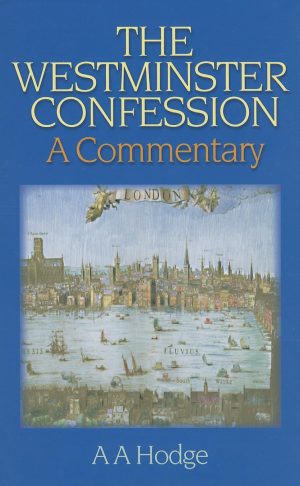 The Westminster Confession