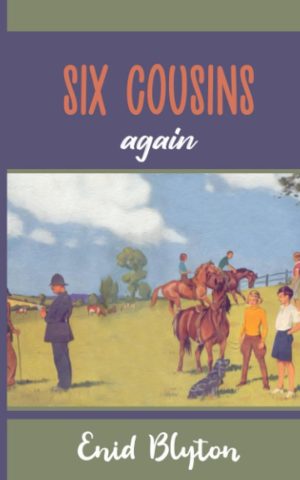 Six Cousins Again