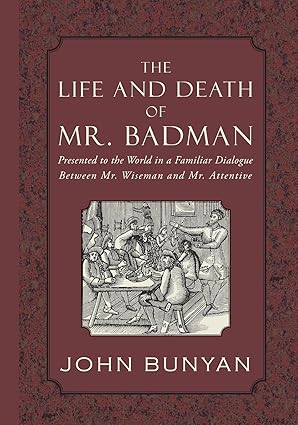 The Life and Death of Mr. Badman