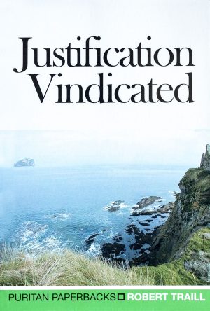 Justification Vindicated