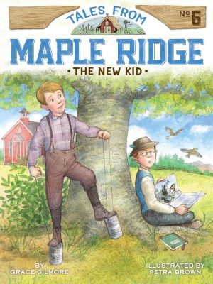 The New Kid (Bk 6, Tales from Maple Ridge)