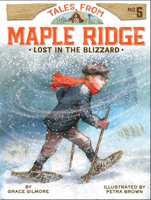 Lost in the Blizzard (Bk 5, Tales from Maple Ridge