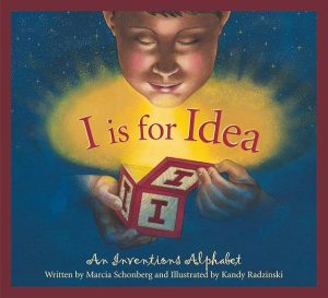I is for Idea : An Inventions Alphabet