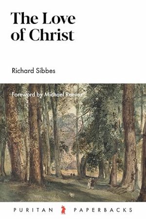 The Love of Christ